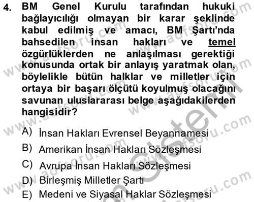 Temel İnsan Hakları Bilgisi 2 Dersi 2014 - 2015 Yılı (Vize) Ara Sınav Soruları 4. Soru