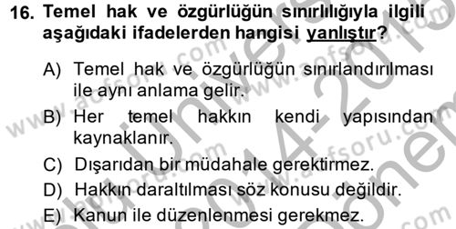 Temel İnsan Hakları Bilgisi 2 Dersi 2014 - 2015 Yılı (Final) Dönem Sonu Sınav Soruları 16. Soru