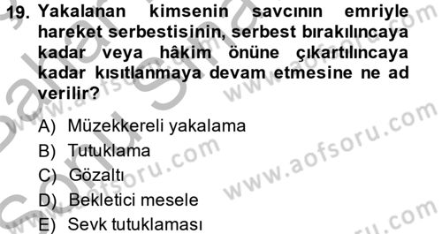 Temel İnsan Hakları Bilgisi 2 Dersi 2014 - 2015 Yılı (Final) Dönem Sonu Sınav Soruları 19. Soru