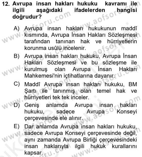 Temel İnsan Hakları Bilgisi 2 Dersi 2015 - 2016 Yılı (Vize) Ara Sınav Soruları 12. Soru