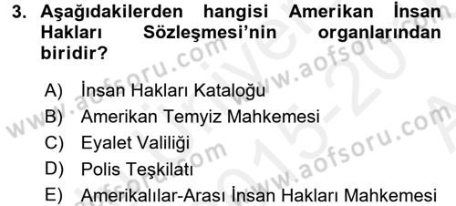 Temel İnsan Hakları Bilgisi 2 Dersi 2015 - 2016 Yılı (Vize) Ara Sınav Soruları 3. Soru