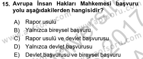 Temel İnsan Hakları Bilgisi 2 Dersi 2016 - 2017 Yılı (Vize) Ara Sınav Soruları 15. Soru
