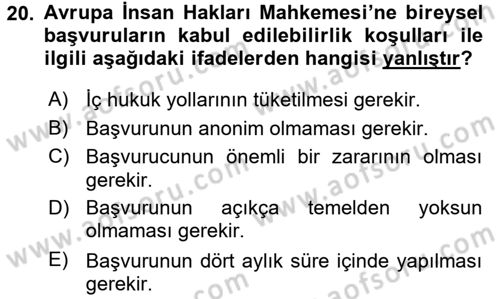Temel İnsan Hakları Bilgisi 2 Dersi 2016 - 2017 Yılı (Vize) Ara Sınav Soruları 20. Soru