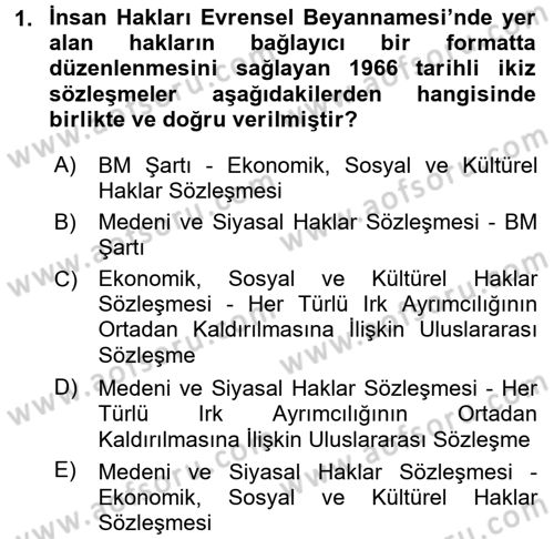 Temel İnsan Hakları Bilgisi 2 Dersi 2016 - 2017 Yılı (Final) Dönem Sonu Sınavı 1. Soru