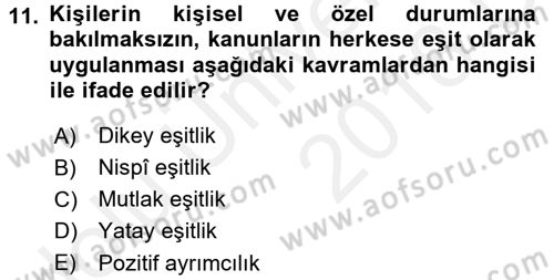 Temel İnsan Hakları Bilgisi 2 Dersi 2017 - 2018 Yılı 3 Ders Sınavı 11. Soru