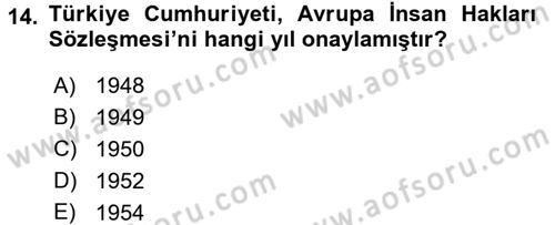 Temel İnsan Hakları Bilgisi 2 Dersi 2017 - 2018 Yılı (Vize) Ara Sınav Soruları 14. Soru