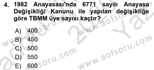 Anayasa Hukukuna Giriş Dersi 2020 - 2021 Yılı Yaz Okulu Sınavı 4. Soru