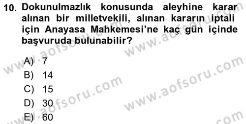 Anayasa Hukukuna Giriş Dersi 2021 - 2022 Yılı (Final) Dönem Sonu Sınavı 10. Soru