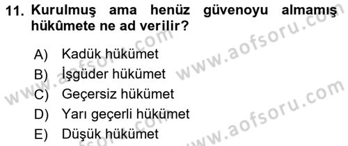 Anayasa Hukukuna Giriş Dersi 2021 - 2022 Yılı (Final) Dönem Sonu Sınavı 11. Soru