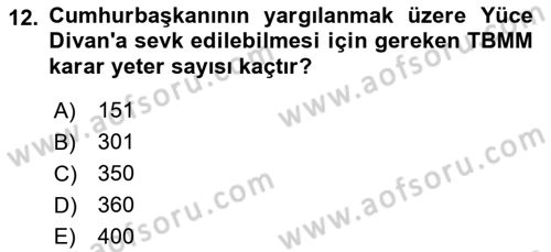 Anayasa Hukukuna Giriş Dersi 2021 - 2022 Yılı (Final) Dönem Sonu Sınavı 12. Soru