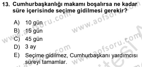 Anayasa Hukukuna Giriş Dersi 2021 - 2022 Yılı (Final) Dönem Sonu Sınavı 13. Soru