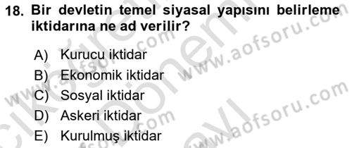 Anayasa Hukukuna Giriş Dersi 2021 - 2022 Yılı (Final) Dönem Sonu Sınavı 18. Soru