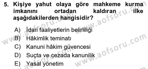 Anayasa Hukukuna Giriş Dersi 2021 - 2022 Yılı (Final) Dönem Sonu Sınavı 5. Soru