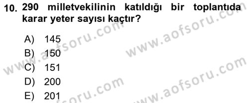 Anayasa Hukukuna Giriş Dersi 2021 - 2022 Yılı Yaz Okulu Sınavı 10. Soru