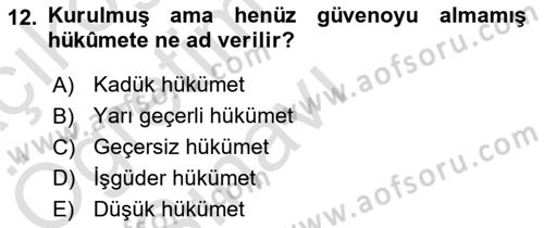 Anayasa Hukukuna Giriş Dersi 2021 - 2022 Yılı Yaz Okulu Sınavı 12. Soru