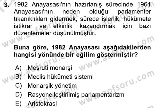 Anayasa Hukukuna Giriş Dersi 2021 - 2022 Yılı Yaz Okulu Sınavı 3. Soru