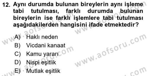 Anayasa Hukukuna Giriş Dersi 2022 - 2023 Yılı (Vize) Ara Sınavı 12. Soru