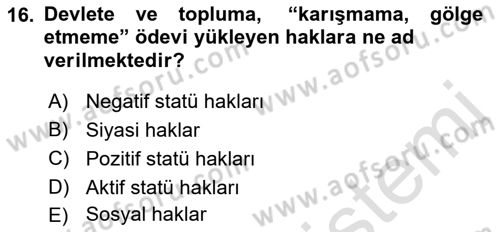 Anayasa Hukukuna Giriş Dersi 2022 - 2023 Yılı (Vize) Ara Sınavı 16. Soru