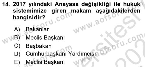 Anayasa Hukukuna Giriş Dersi 2022 - 2023 Yılı (Final) Dönem Sonu Sınavı 14. Soru