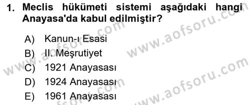 Anayasa Hukukuna Giriş Dersi 2022 - 2023 Yılı Yaz Okulu Sınavı 1. Soru