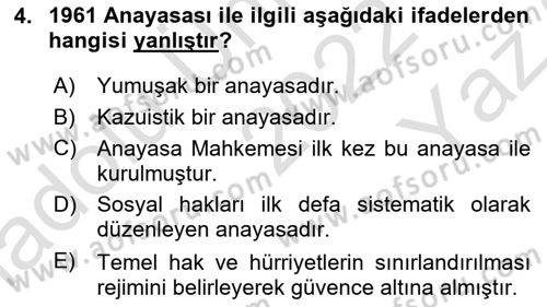 Anayasa Hukukuna Giriş Dersi 2022 - 2023 Yılı Yaz Okulu Sınavı 4. Soru