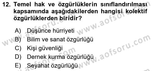 Anayasa Hukukuna Giriş Dersi 2023 - 2024 Yılı (Vize) Ara Sınavı 12. Soru