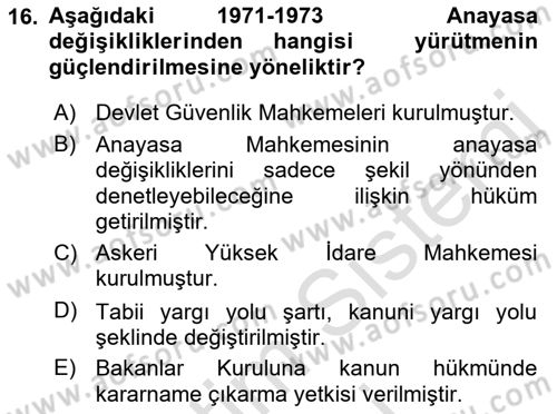 Anayasa Hukukuna Giriş Dersi 2023 - 2024 Yılı (Vize) Ara Sınavı 16. Soru