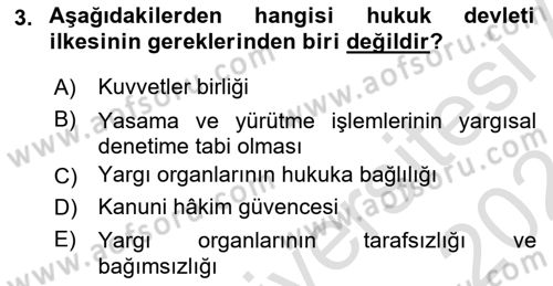 Anayasa Hukukuna Giriş Dersi 2023 - 2024 Yılı (Vize) Ara Sınavı 3. Soru