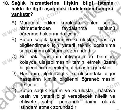 Sağlık Hukuku Dersi 2012 - 2013 Yılı (Vize) Ara Sınav Soruları 10. Soru