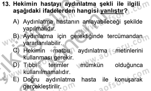 Sağlık Hukuku Dersi 2012 - 2013 Yılı (Vize) Ara Sınav Soruları 13. Soru