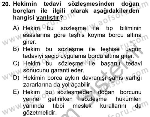 Sağlık Hukuku Dersi 2012 - 2013 Yılı (Vize) Ara Sınav Soruları 20. Soru