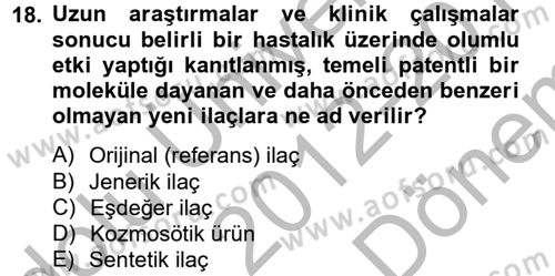 Sağlık Hukuku Dersi 2012 - 2013 Yılı (Final) Dönem Sonu Sınav Soruları 18. Soru