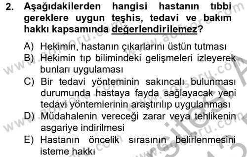 Sağlık Hukuku Dersi 2012 - 2013 Yılı (Final) Dönem Sonu Sınav Soruları 2. Soru