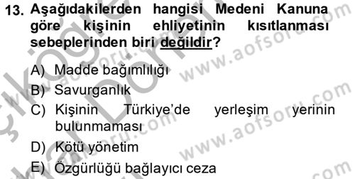 Sağlık Hukuku Dersi 2013 - 2014 Yılı (Vize) Ara Sınav Soruları 13. Soru