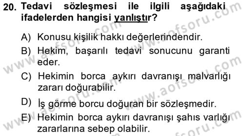 Sağlık Hukuku Dersi 2013 - 2014 Yılı (Vize) Ara Sınav Soruları 20. Soru