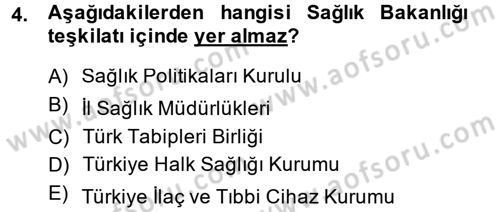 Sağlık Hukuku Dersi 2013 - 2014 Yılı (Vize) Ara Sınav Soruları 4. Soru