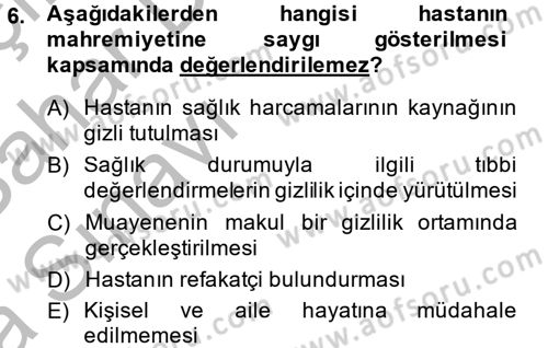 Sağlık Hukuku Dersi 2013 - 2014 Yılı (Vize) Ara Sınav Soruları 6. Soru