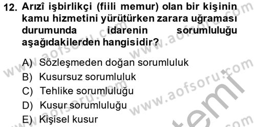 Sağlık Hukuku Dersi 2013 - 2014 Yılı (Final) Dönem Sonu Sınav Soruları 12. Soru
