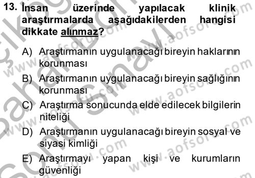 Sağlık Hukuku Dersi 2013 - 2014 Yılı (Final) Dönem Sonu Sınav Soruları 13. Soru