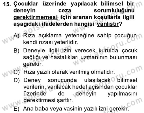 Sağlık Hukuku Dersi 2013 - 2014 Yılı (Final) Dönem Sonu Sınav Soruları 15. Soru