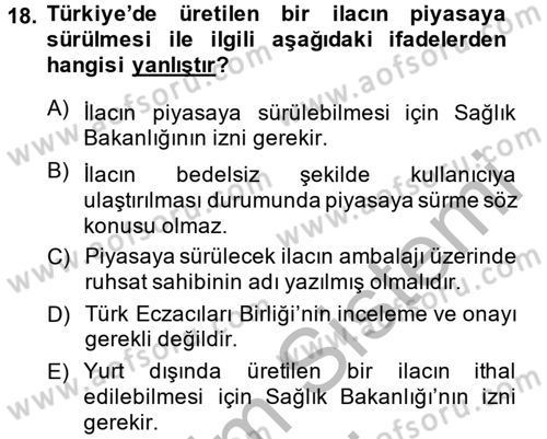 Sağlık Hukuku Dersi 2013 - 2014 Yılı (Final) Dönem Sonu Sınav Soruları 18. Soru