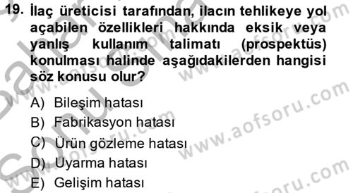 Sağlık Hukuku Dersi 2013 - 2014 Yılı (Final) Dönem Sonu Sınav Soruları 19. Soru