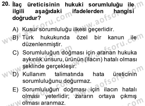 Sağlık Hukuku Dersi 2013 - 2014 Yılı (Final) Dönem Sonu Sınav Soruları 20. Soru