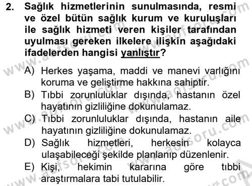Sağlık Hukuku Dersi 2013 - 2014 Yılı Tek Ders Sınav Soruları 2. Soru