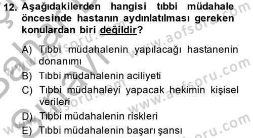 Sağlık Hukuku Dersi 2014 - 2015 Yılı (Vize) Ara Sınav Soruları 12. Soru