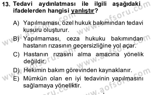 Sağlık Hukuku Dersi 2014 - 2015 Yılı (Vize) Ara Sınav Soruları 13. Soru