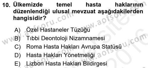 Sağlık Hukuku Dersi 2015 - 2016 Yılı (Vize) Ara Sınav Soruları 10. Soru