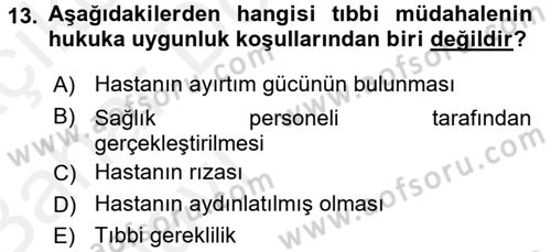 Sağlık Hukuku Dersi 2015 - 2016 Yılı (Vize) Ara Sınav Soruları 13. Soru