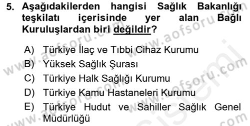 Sağlık Hukuku Dersi 2015 - 2016 Yılı (Vize) Ara Sınav Soruları 5. Soru