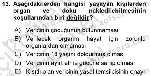 Sağlık Hukuku Dersi 2015 - 2016 Yılı (Final) Dönem Sonu Sınav Soruları 13. Soru